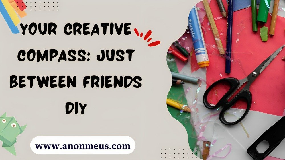 The Just Between Friends DIY Arts Crafts Blogs